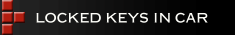 LOCKED KEYS IN CAR